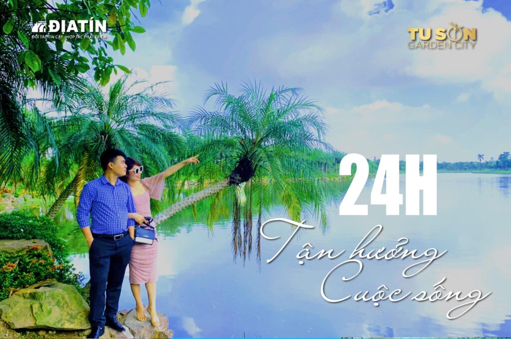 24h tận hưởng cuộc sống tại từ sơn garden city