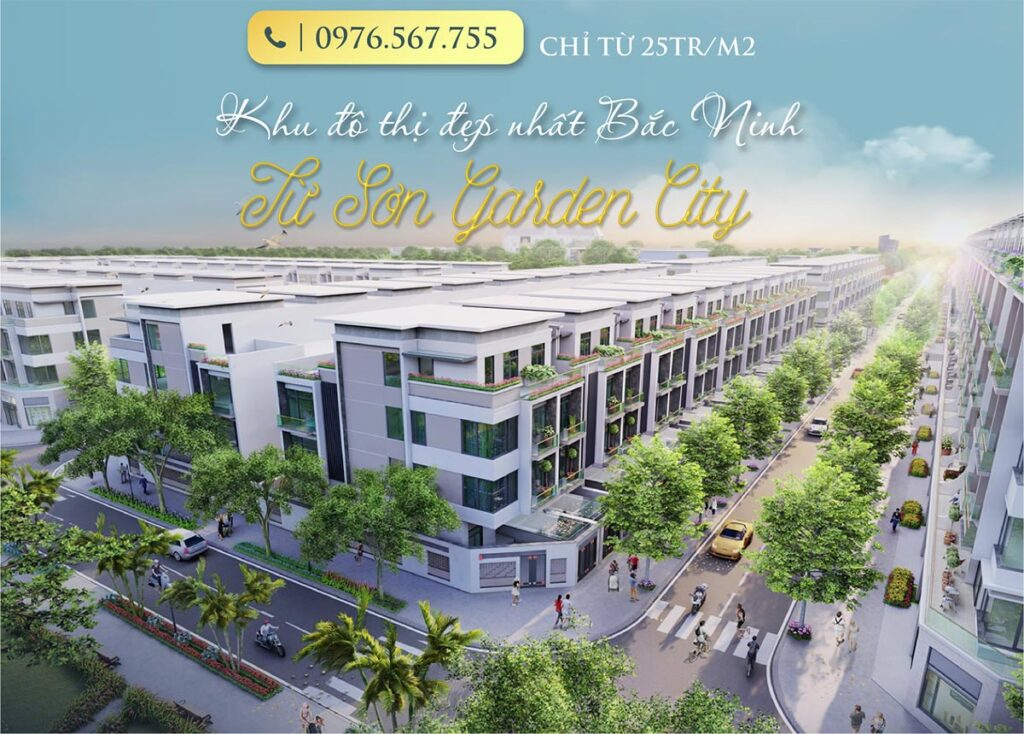 TỪ SƠN GARDEN CITY: SHOPHOUSE MẶT ĐƯỜNG TL 277 VÀ KHẢ NĂNG SINH LỜI “THẦN TỐC”